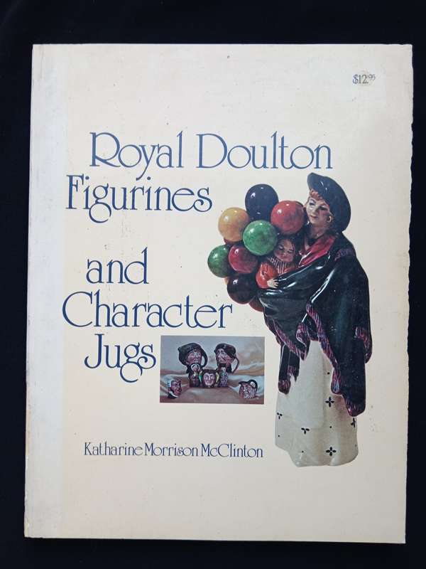 Royal Doulton Figurines & Character Jugs by Katharine Morrison McClinton