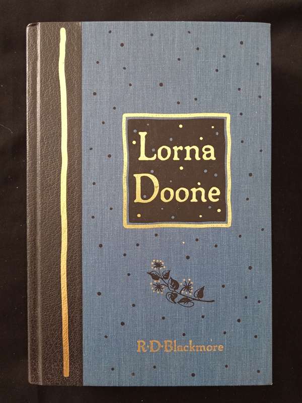 Lorna Doone by R D Blackmore