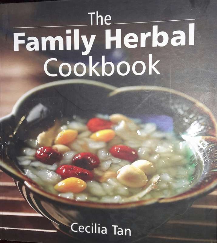 The Family Herbal Cookbook - Cecilia Tan