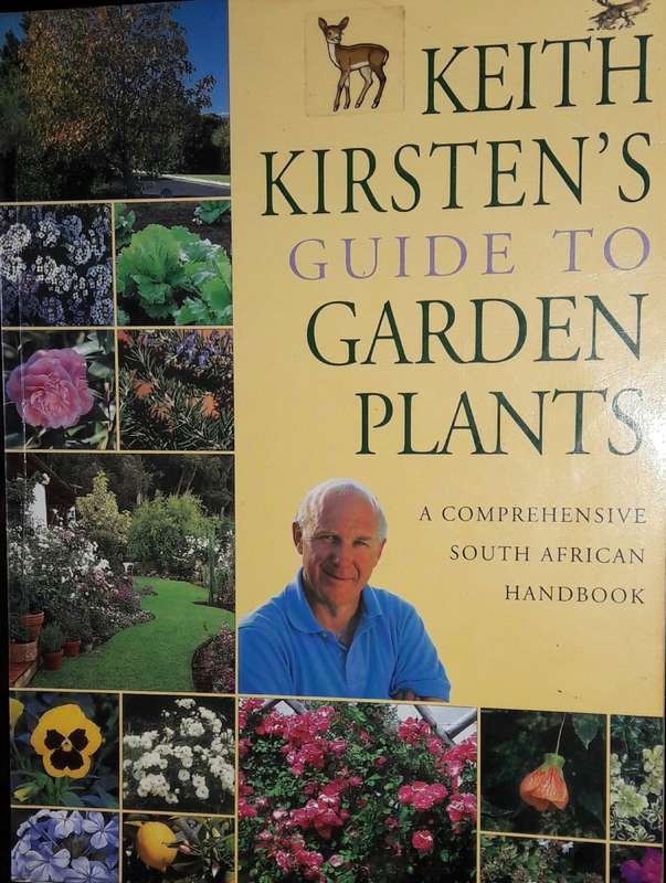 Keith Kirsten`s Guide To Garden Plants - Keith Kirsten