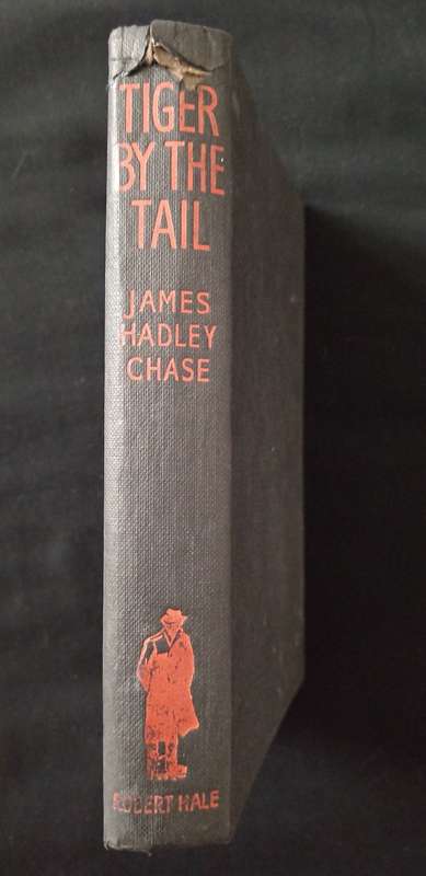 Tiger By The Tail by James Hadley Chase