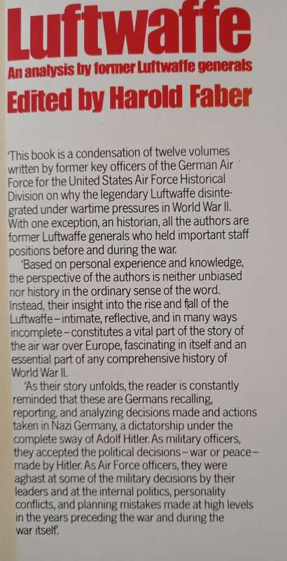 Luftwaffe An analysis by former Luftwaffe generals Edited by Harold Faber