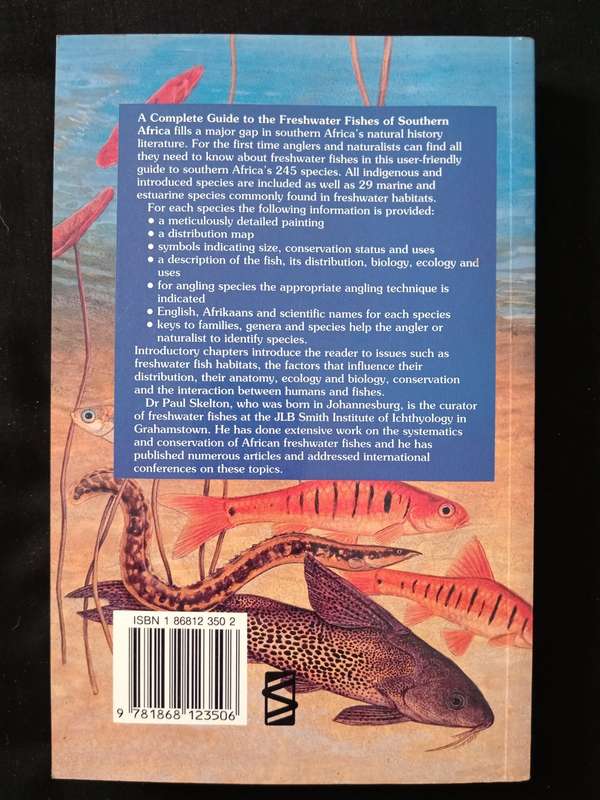 A Complete Guide to the Freshwater Fishes of Southern Africa by Paul Skelton