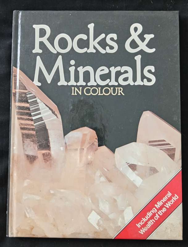 Rocks & Minerals in Colour by Richard Fortey