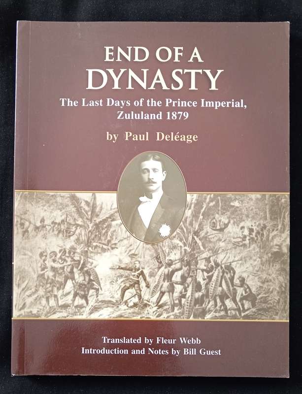 End of a Dynasty by Paul Deléage Translated by Fleur Webb