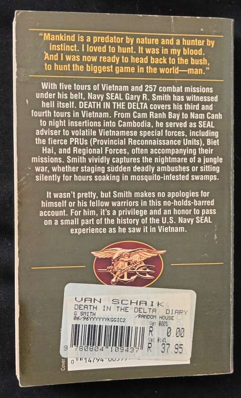 Death in The Delta Diary of a Navy Seal by Gary R Smith & Alan Maki