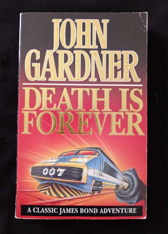 Death is Forever by John Gardner