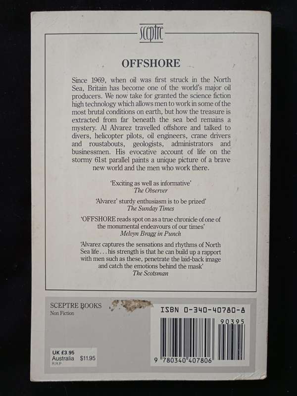 Offshore A North Sea Journey by A Alvarez