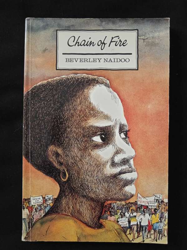 Chain of Fire by Beverley Naidoo