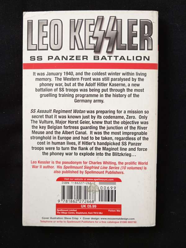 The Dogs of War Series Vol 3 SS Panzer Battalion by Leo Kessler