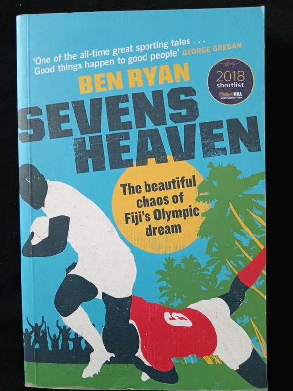 Sevens Heaven by Ben Ryan with Tom Fordyce