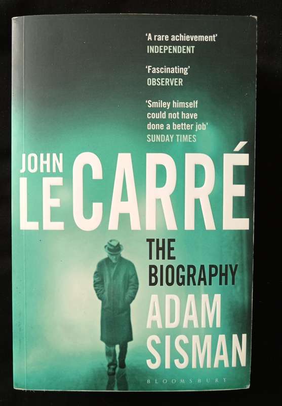 John Le Carré The Biography by Adam Sisman