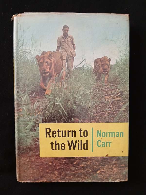 Return to the Wild by Norman Carr
