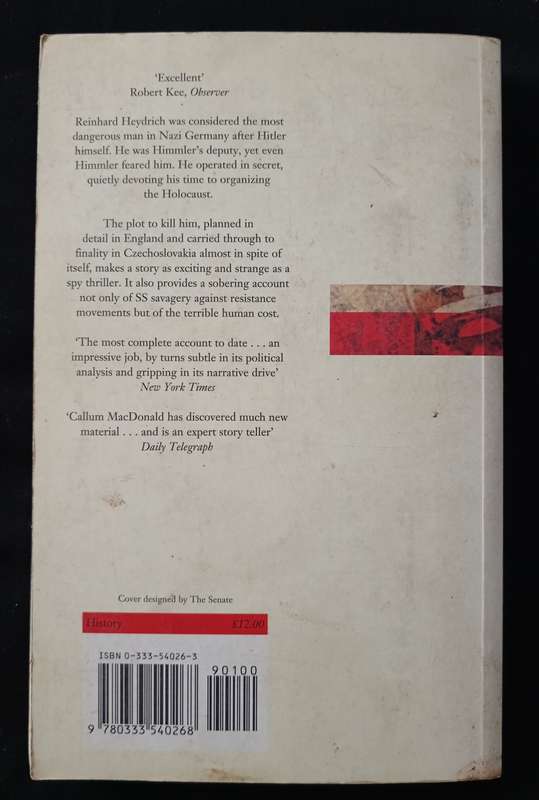 The Killing of SS Obergruppenführer Reinhard Heydrich by Callum MacDonald
