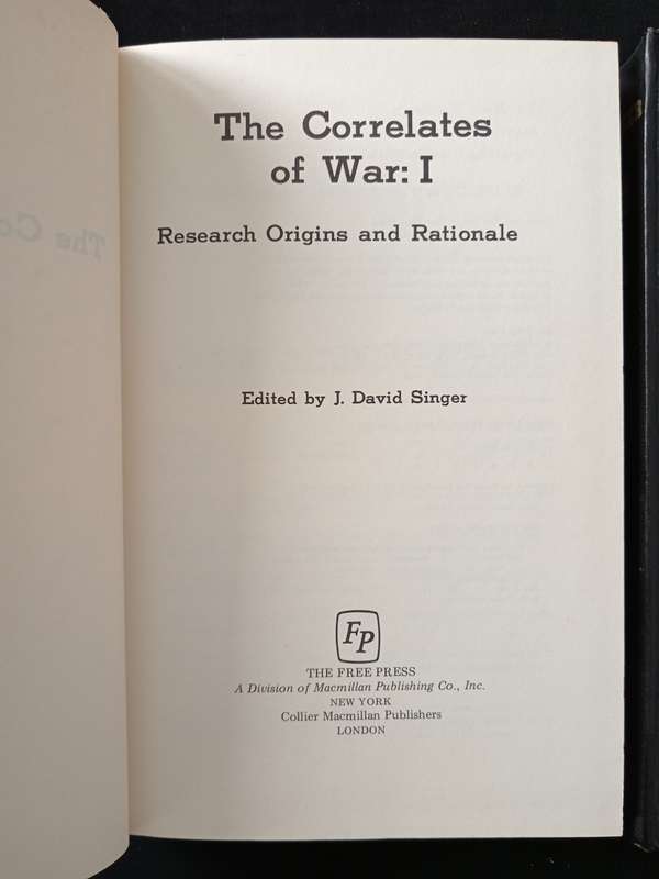 The Correlates of War(set of 2) Edited by J David Singer