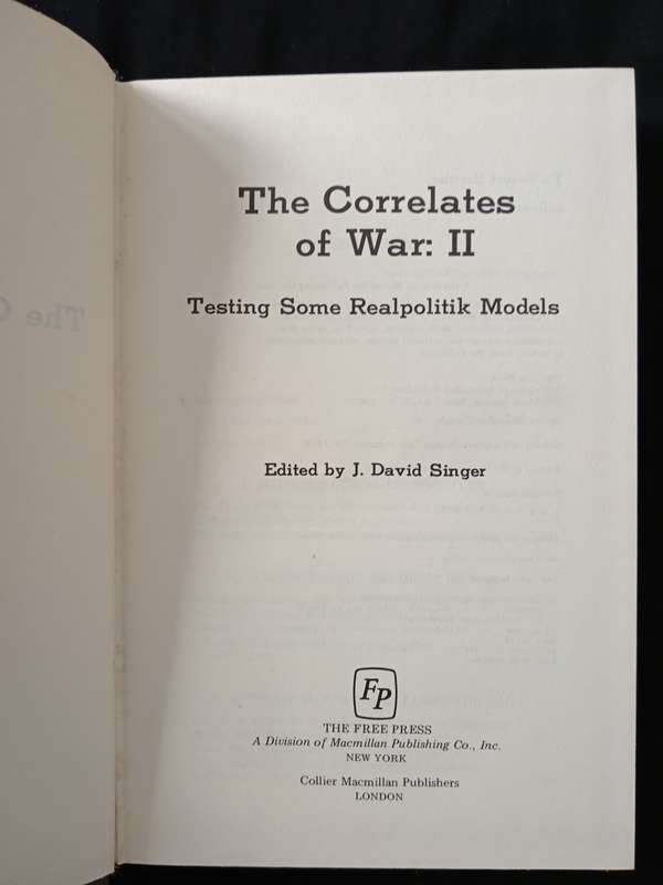 The Correlates of War(set of 2) Edited by J David Singer