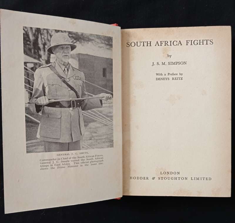 South Africa Fights by JSM Simpson with a Preface by Deneys Reitz