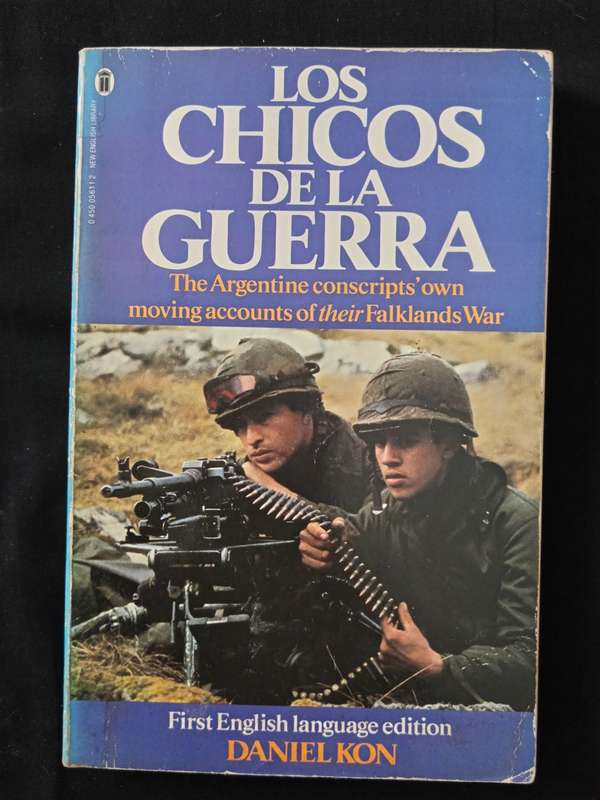 Los Chicos De La Guerra The Boys of the War by Daniel Kon