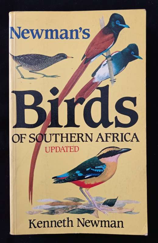 Newman`s Birds of Southern Africa by Kenneth Newman