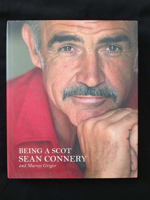 Being a Scott by Sean Connery & Murray Grigor