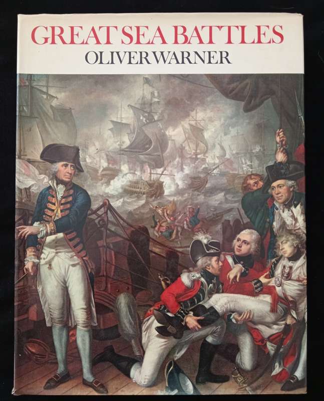 Great Sea Battles by Oliver Warner
