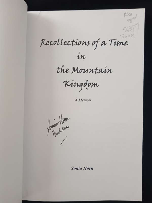 Relocations of a Time in the Mountain Kingdom A Memoir by Sonia Horn