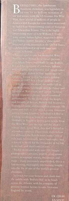 Buffalo Bill`s British Wild West by Alan Gallop