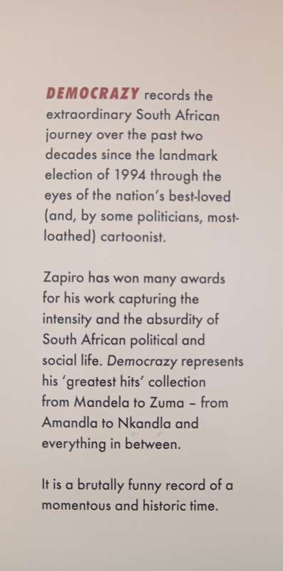 Democrazy SA`s Twenty-Year Trip by Zapiro Text by Mike Wills