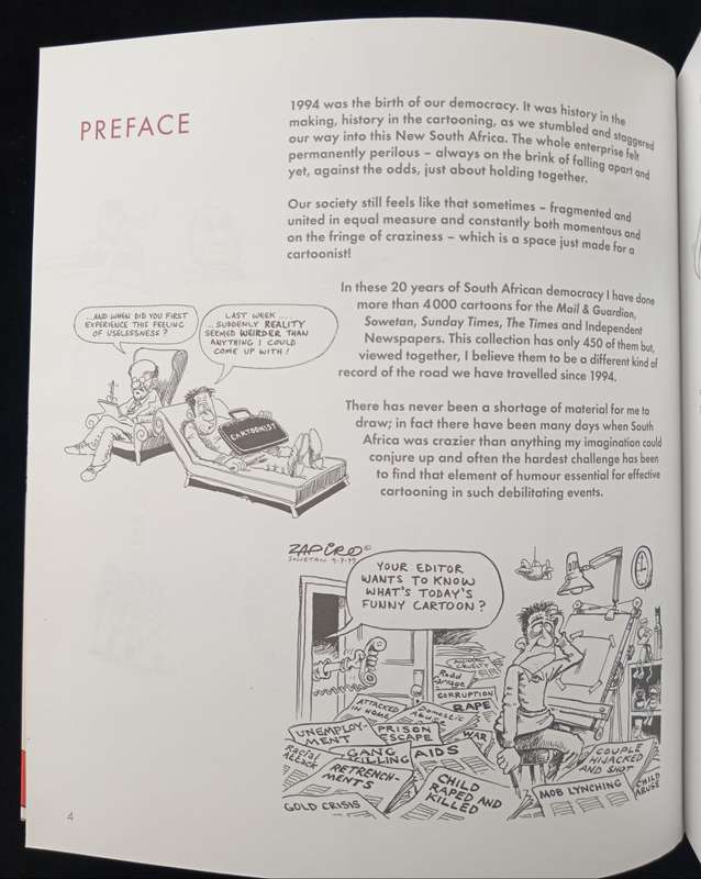 Democrazy SA`s Twenty-Year Trip by Zapiro Text by Mike Wills