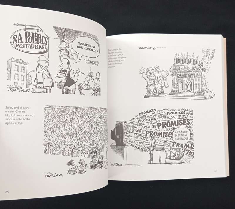 Democrazy SA`s Twenty-Year Trip by Zapiro Text by Mike Wills