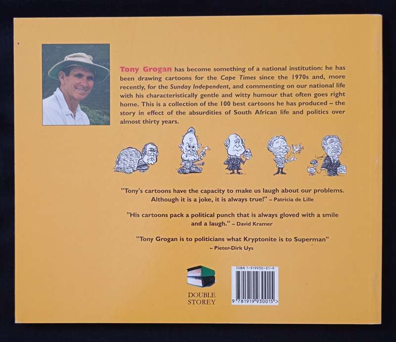 Grogan`s 100 Best Cartoons with a Foreword by David Kramer