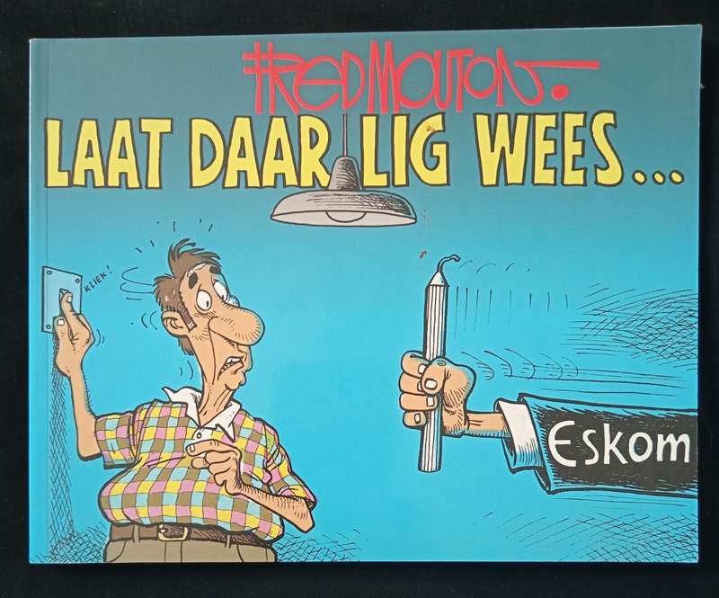 Laat Daar Lig Wees by Fred Mouton
