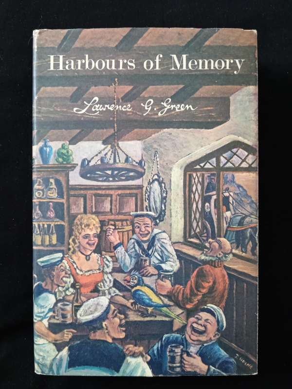 Harbours of Memory by Lawrence G Green