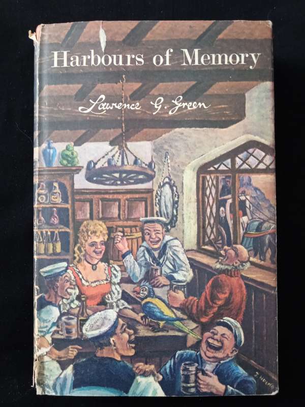 Harbours of Memory by Lawrence G Green