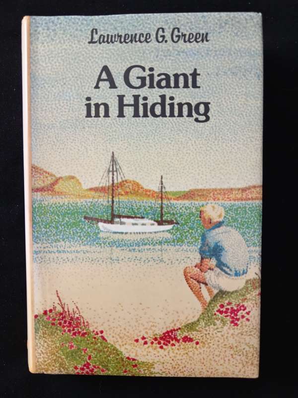 A Giant in Hiding by Lawrence G Green