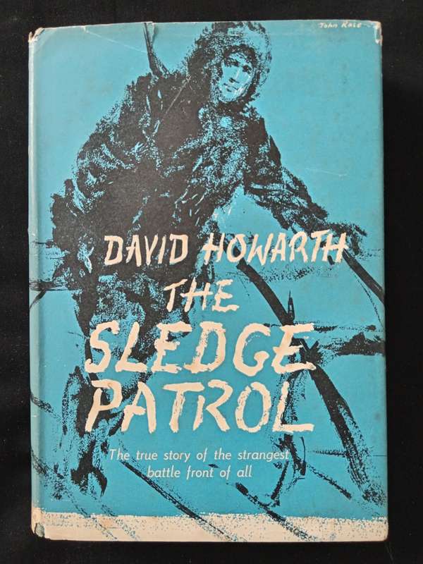 The Sledge Patrol by David Howarth