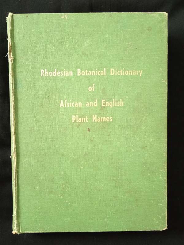 Rhodesian Botanical Dictionary of African & English Plant Names by H Wild
