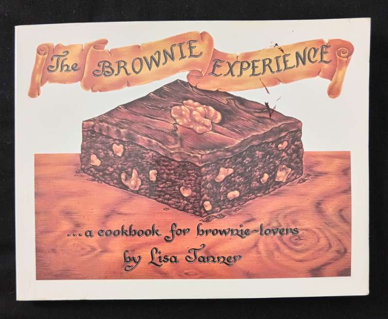 The Brownie Experience by Lisa Tanner