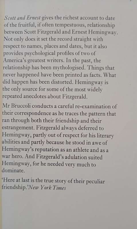 Scott & Ernest The Fitzgerald Hemingway Friendship by Matthew J Bruccoli