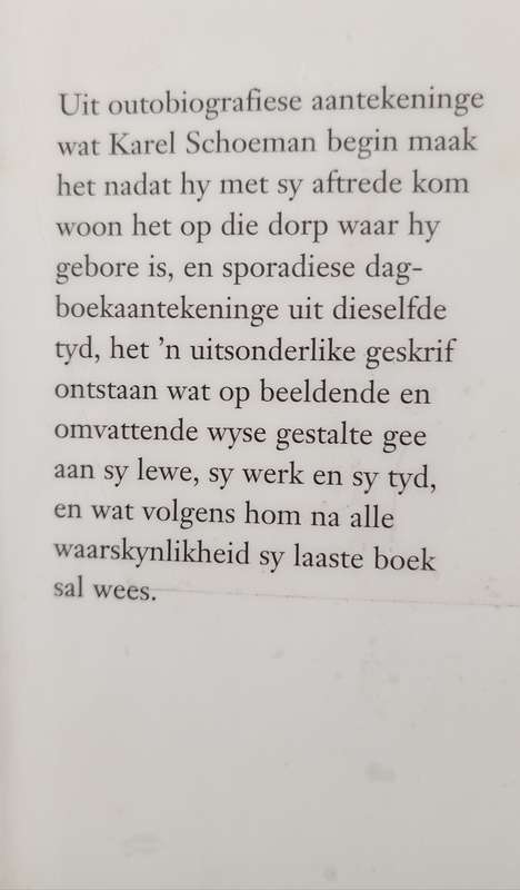 Die laaste Afrikaanse boek Outobiografiese aantekeninge by Karel Schoeman