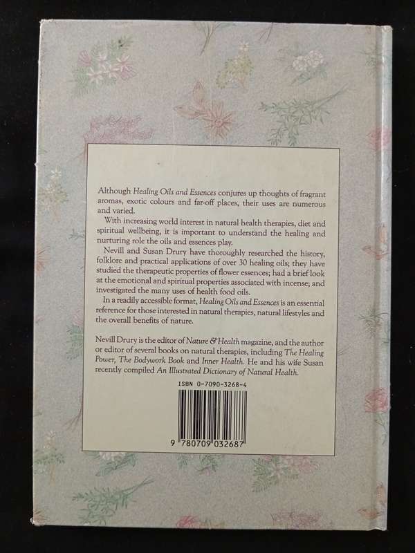 Healing Oils & Essences by Neville & Susan Drury
