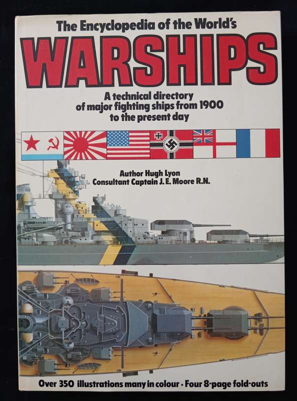 The Encyclopedia of the World`s Warships by Hugh Lyon