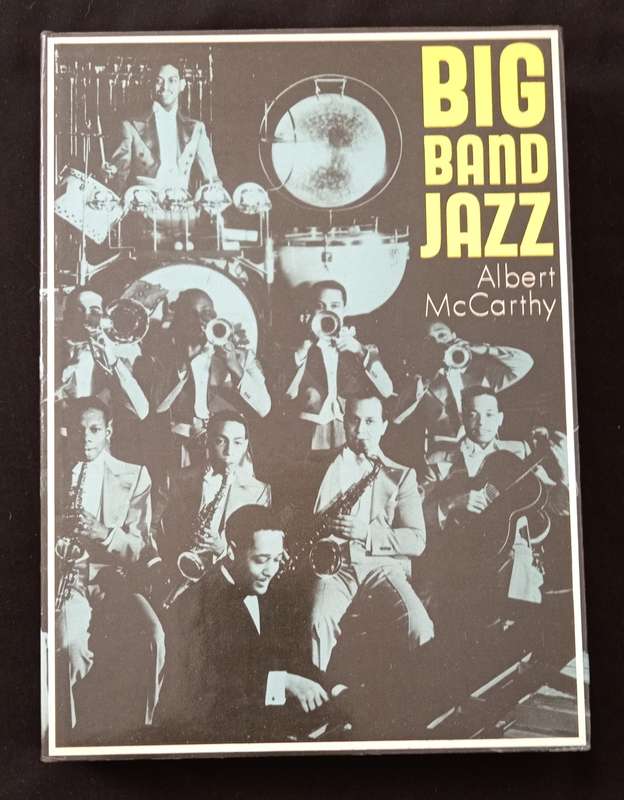 Big Band Jazz by Albert McCarthy