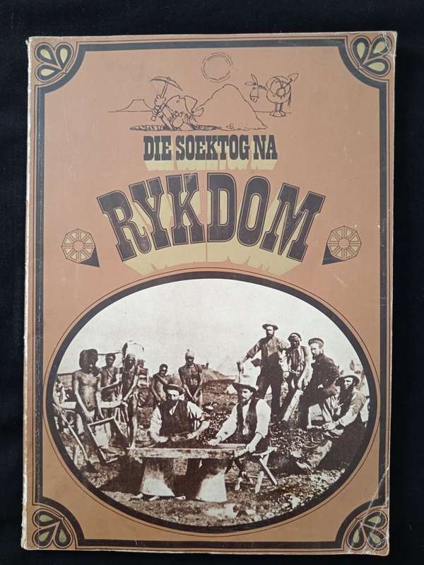 Die Soektog na Rykdom by Saambou-Nasionale Bouvereniging