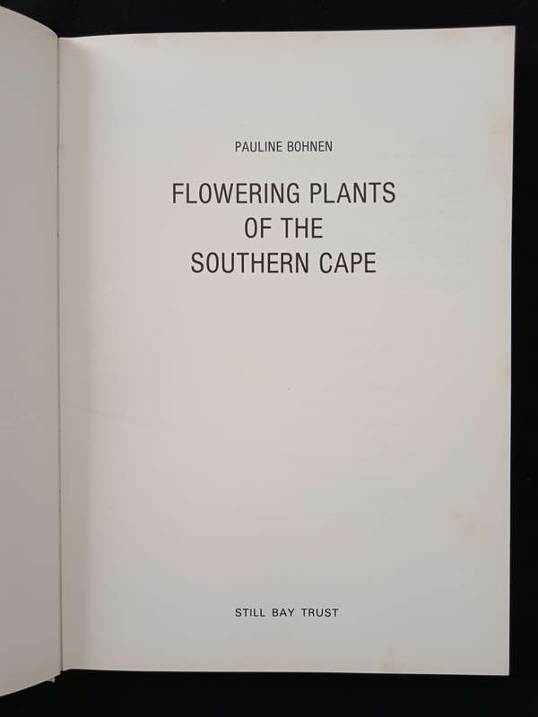 Flowering Plants of the Southern Cape by Pauline Bohnen