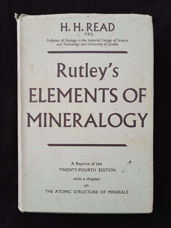 Rutley`s Elements of Mineralogy by HH Read