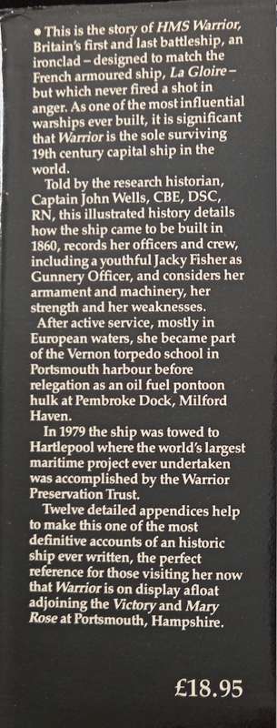 The Immortal Warrior Britain`s first & last Battleship by Capt John Wells RN