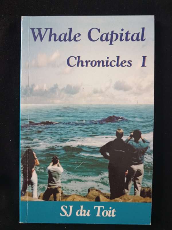 Whale Capital Chronicles 1 by SJ du Toit