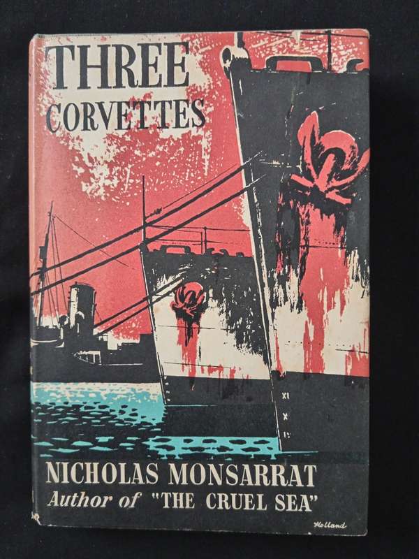 Three Corvettes by Nicholas Monsarrat