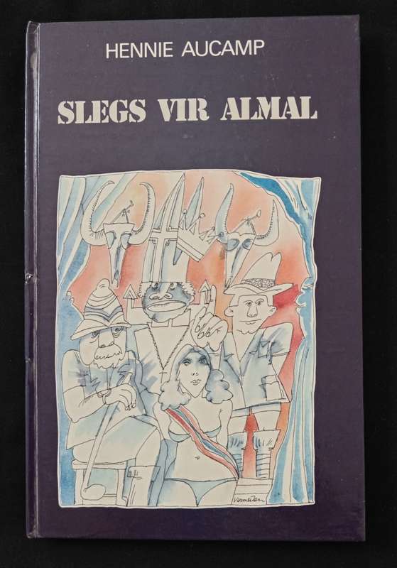 Slegs vir Almal by Hennie Aucamp